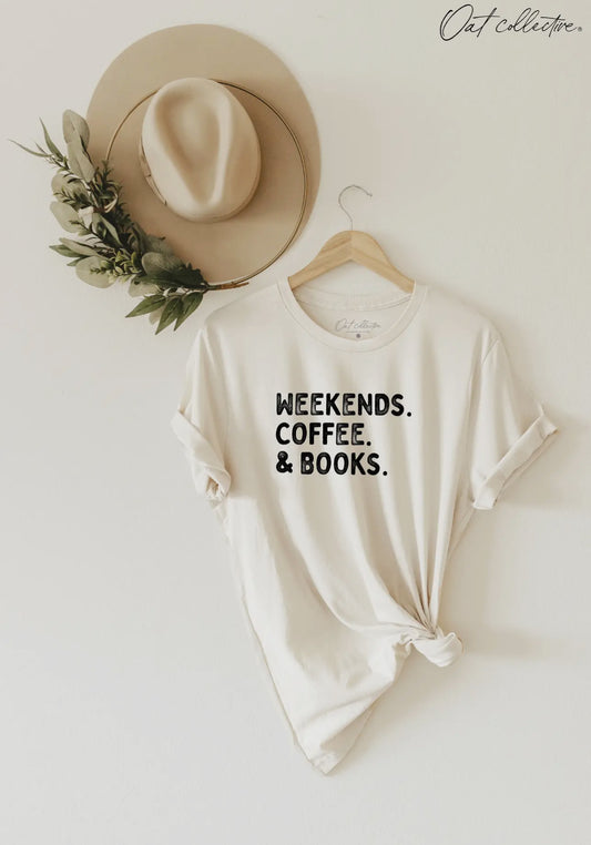Weekends, Coffee, Books tee shirt