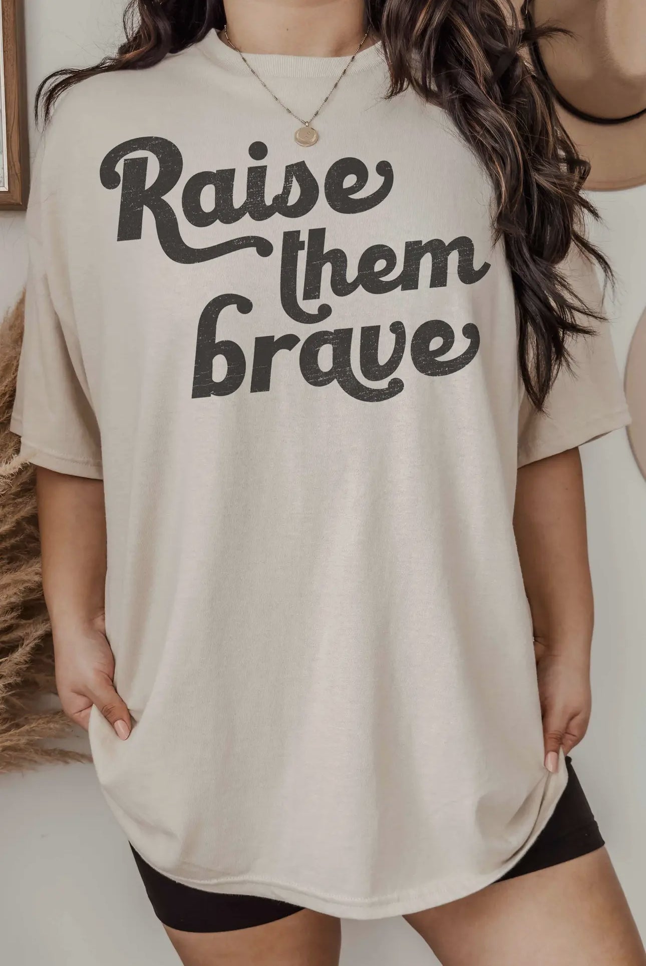 Oversized Raise Them Brave Tee